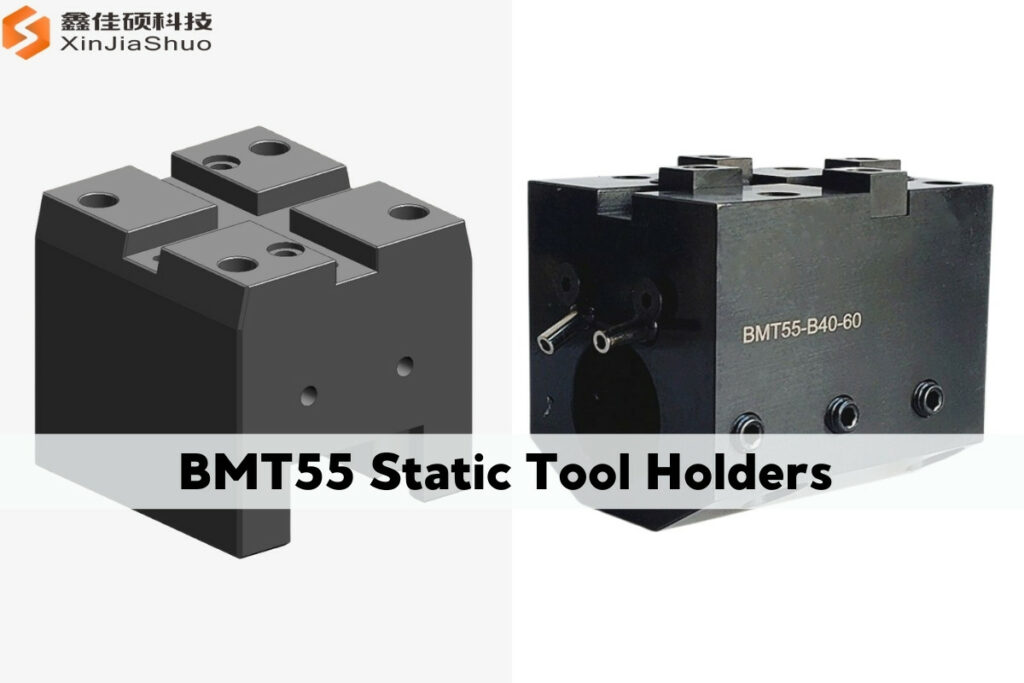 BMT55 static tool holders